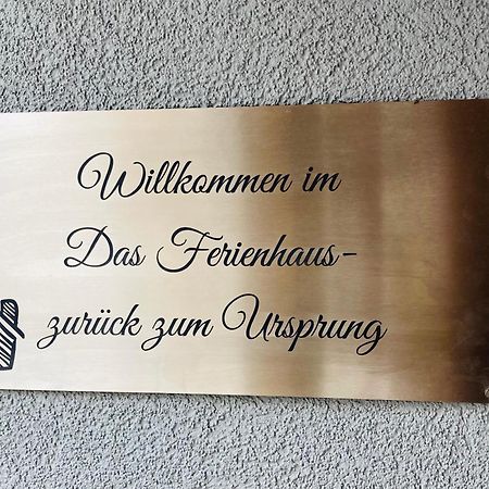 Das Ferienhaus-Zurueck Zum Ursprung 居辛 外观 照片
